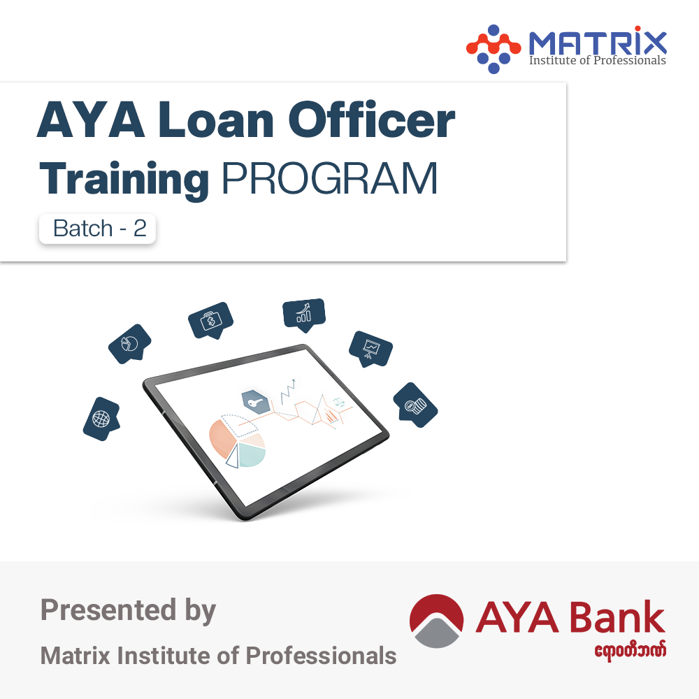 AYA : Loan Officer Training : YGN Batch-2
