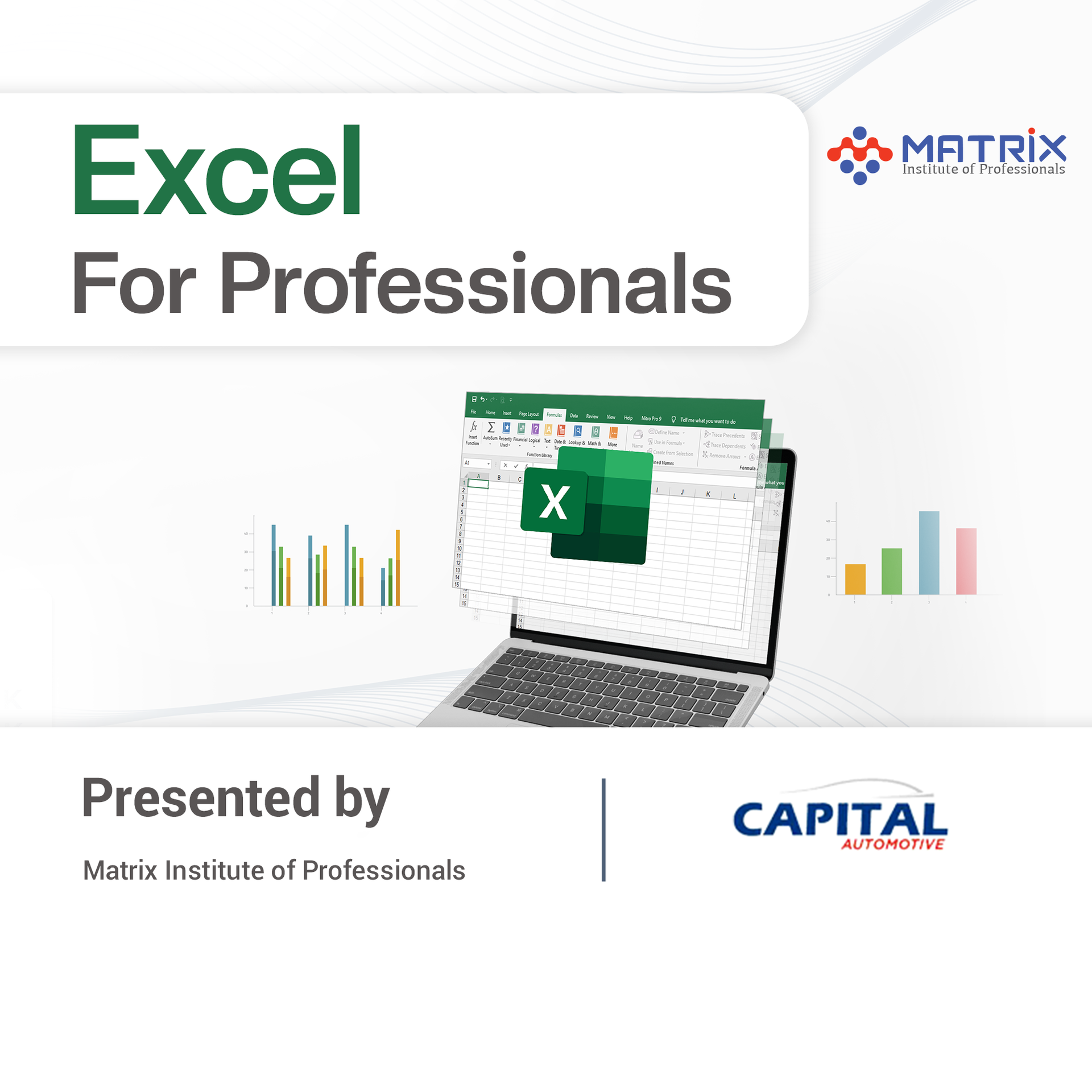 Corporate Training :Excel For Professionals Capital Automotive Limited
