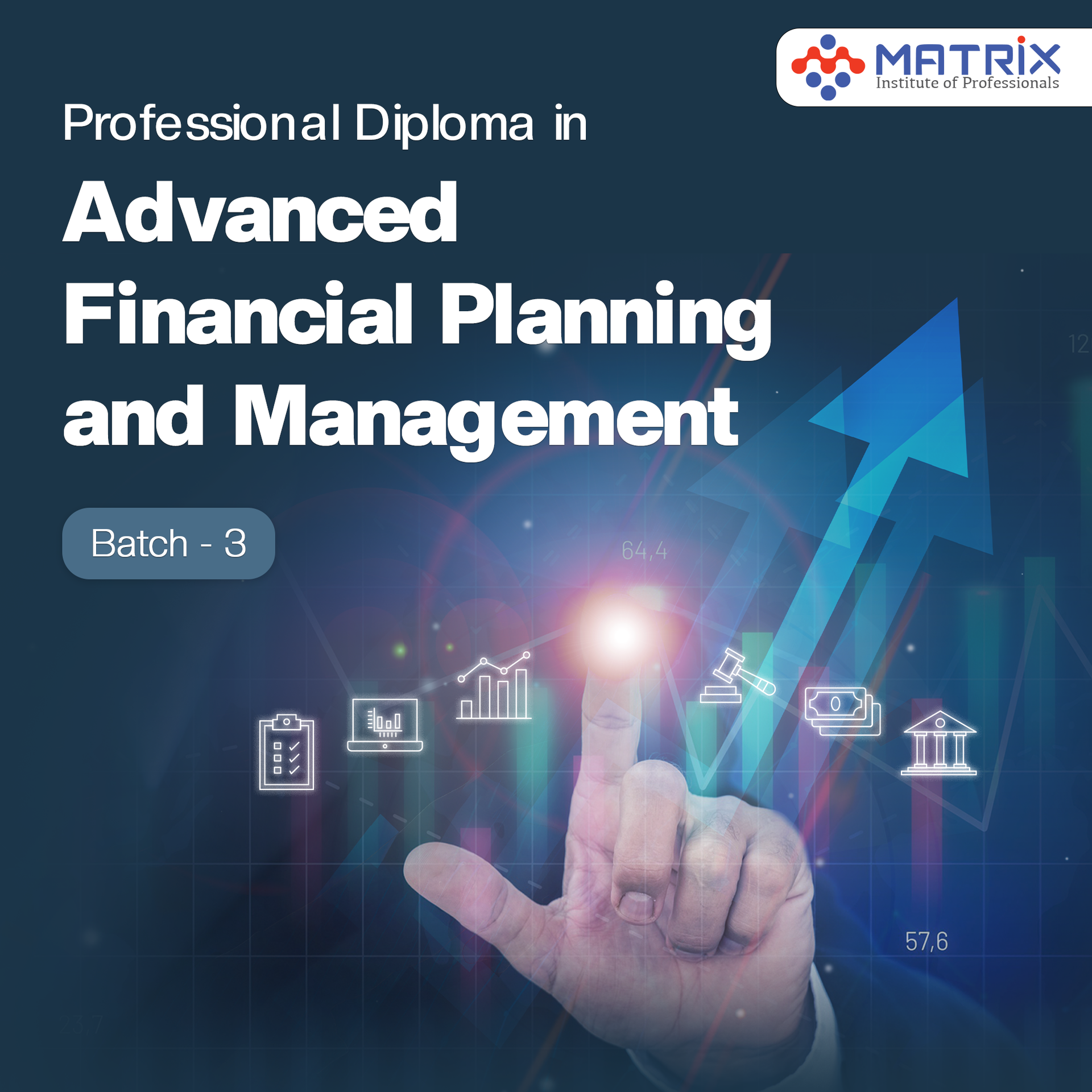 Diploma In Advance Financial Planning Managment Batch-3