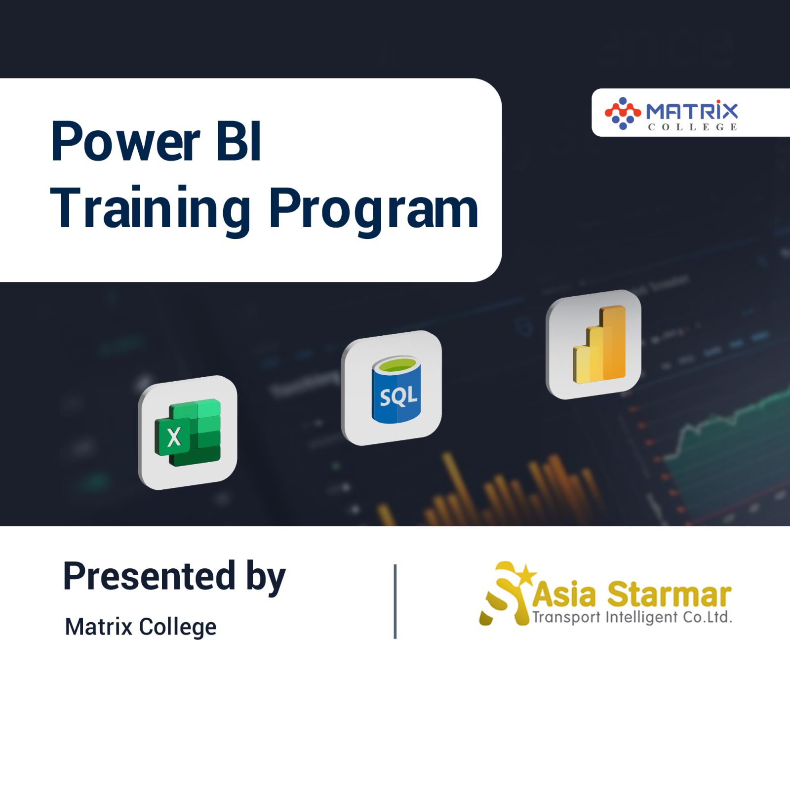 Power BI Training Program Asia Starmar Transport Intelligent Co., Ltd.